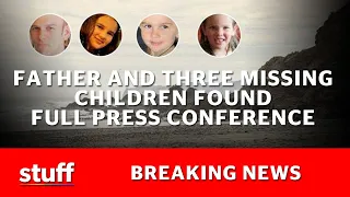 Missing family in Waikato: Dad and 3 kids found safe and well | Full press conference | Stuff.co.nz