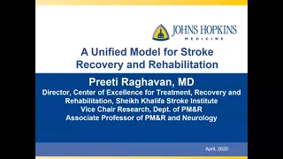 A Unified Model for Stroke Recovery and Rehabilitation | Preeti Raghavan, M.B.B.S.