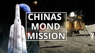 Chinas Bemanntes Mondprogramm: Riesige Raketen & neue Raumschiffe!