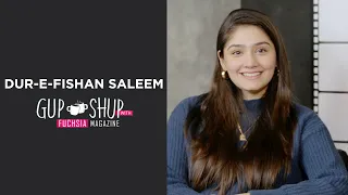 Dur-e-Fishan Saleem | Zoya from Bharaas | Erum from Dil Ruba | Gup Shup with FUCHSIA