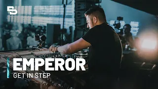 Emperor DJ Set | Get in Step