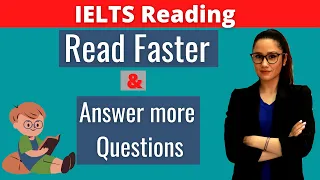 How to read faster & answer all the questions in IELTS Reading