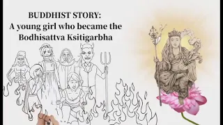 A Young Girl Who Became the Bodhisattva Ksitigarbha