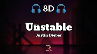 Justin Bieber - Unstable (8D Audio)