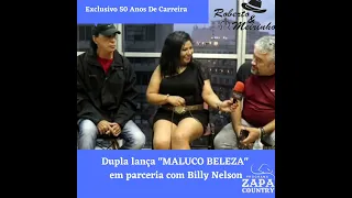 Roberto & Meirinho Lançam Maluco Beleza Com Billy Nelson.