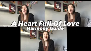 A HEART FULL OF LOVE HARMONY GUIDE