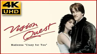 Vision Quest (1985) • "Crazy for You"  Madonna • 4K  & HQ Sound
