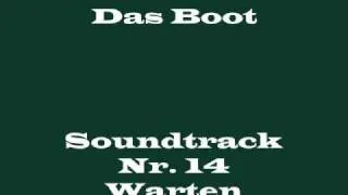 Das Boot Soundtrack 14 - "Warten"