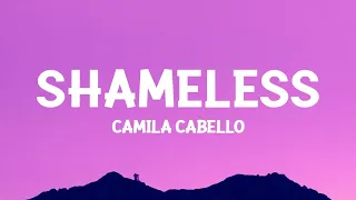 1 Hour |  Camila Cabello - Shameless (Sped Up) Lyrics  | Lyrical Rhythm