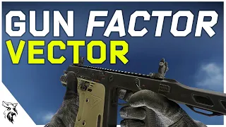 Gun Factor - Kriss Vector | History and Complete Guide in Escape From Tarkov | EUL Gaming