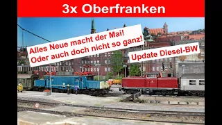 3x Oberfranken (85) - Alles Neue macht der Mai. Oder doch nicht so ganz!