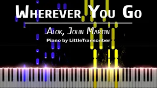 Alok, John Martin - Wherever You Go (Piano Cover) Tutorial by LittleTranscriber