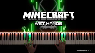 Wet Hands - Minecraft (Volume Alpha) - C418 - Piano Cover [SHEET MUSIC] [MIDI]