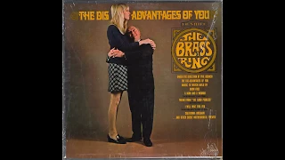 Brass Ring – “The Disadvantages Of You” (Dunhill) 1967