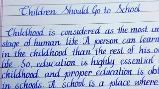 Essay On "Children should go to school" | writing |English writing|  handwriting|writing|Eng Teach