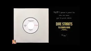 DIRE STRAITS - Telegraph Road [Ultra Rare Edit Version] by R&UT