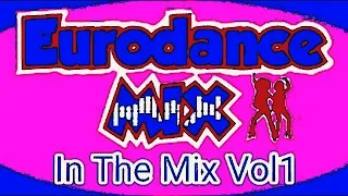 EURODANCE 90`S MEGAMIX   Vol 1  (93 - 94 - 95 - 96 - 97) Dj JUANELA