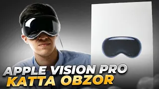 Apple Vision Pro - Eng katta obzor (O'zbek tilida)