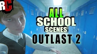OUTLAST 2 - All 12 School Scenes + Good Ending (How to escape St. Sybil School Missions)