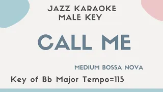 Call me - Bossa Nova Jazz KARAOKE (Instrumental backing track)