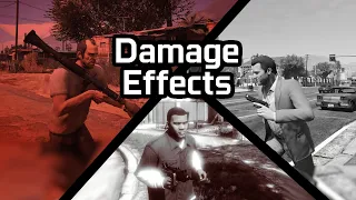 GTA V Damage Effects v2.0 Mod