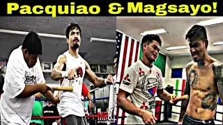 Pacquiao & Magsayo Training Side by Side! | The Master and Prodigy!  | Tributes & Highlights!