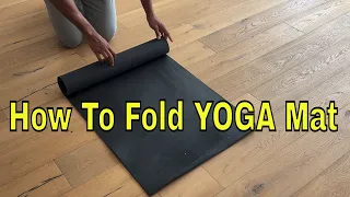 How to Fold a Yoga Mat