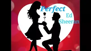 Ed Sheeran — Perfect ∥ Lyrics & Lyrics video ∥ ft. Beyonce 🎼