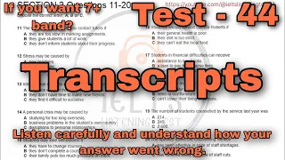 TEST : 44 Audio Script | IMPROVE LISTENING SKILLS | VERY HARD LISTENING TEST | IELTS LISTENING TEST