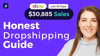 Achievable eBay Dropshipping Guide to Make 30K/Month