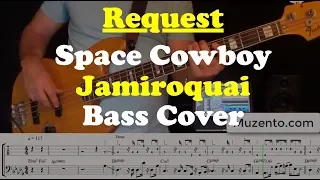 Space Cowboy - Jamiroquai - Bass Cover - Request