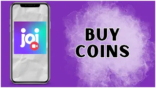 How to Buy Coins on Joi? 2024 | Joi App