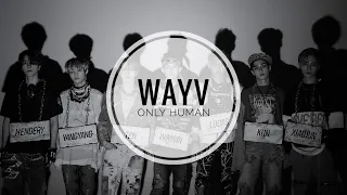 WayV - Only Human (rus sub)