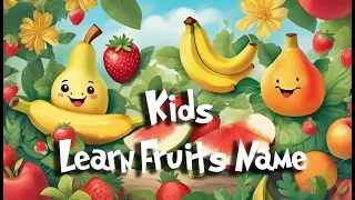 Discover Fun Fruits Names for Kids