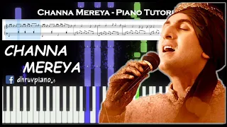 ♫ Channa Mereya (Arijit Singh) || 🎹 Piano Tutorial + Sheet Music (with English Notes) + MIDI