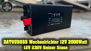 DATOUBOSS Wechselrichter 12V 2000W Reiner Sinus #camping #vanlife #balkonkraftwerk #solarenergie