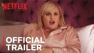 Isn’t It Romantic | Official Trailer | Netflix