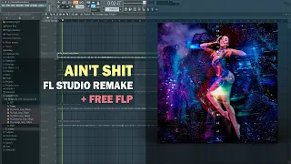 Doja Cat - Ain't Shit (FL Studio Remake + Free FLP)