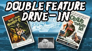 Double Feature Drive-In: Beast from Haunted Cave & Creature from the Haunted Sea