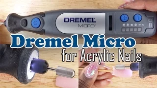 Dremel Micro 8050 for Acrylic Nails | Nail Drill Review | LongHairPrettyNails