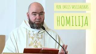 2020-05-04 kun. Emilio Vasiliausko IV-os Velykų savaitės pirmadienio homilija