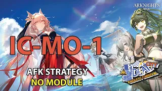 [Arknights] IC-MO-1 AFK Strategy | Ideal City