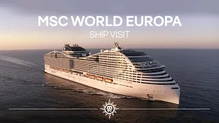 MSC World Europa - Ship Visit