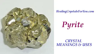 Iron Pyrite: Crystal Meanings & Uses