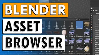 Blender Asset Browser - FULL Tutorial