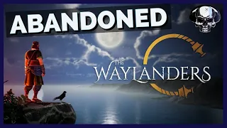 The Waylanders: Six Months Later, Abandoned