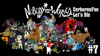 Nobody Saves The World [7]- Nobody Knows How I'll Win