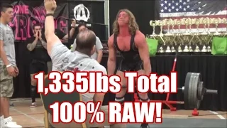 1,335lbs 100% Raw Total @ 196.8lbs