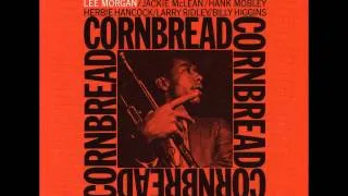 Lee Morgan - Cornbread