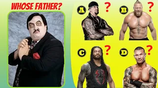 WWE Quiz - Can you guess FATHER and SON in WWE  ?